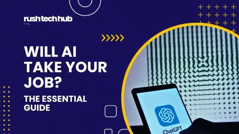 Will AI Take Your Job? - Blog post at RushTechHub.com