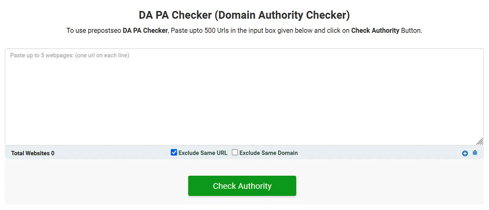 Prepostseo's domain authority and page authority checker interface for analyzing up to 500 URLs with options to exclude same URL and domain